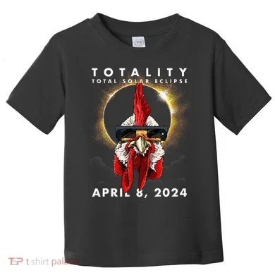 Solar Eclipse 2024 Chicken Rooster Toddler T-Shirt
