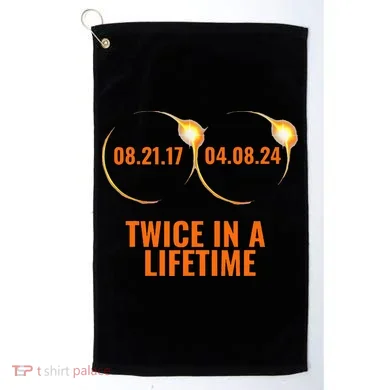 Solar Eclipse 2024 Twice In A Lifetime Solar Eclipse Golf Towel