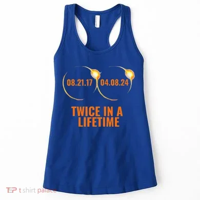 Solar Eclipse 2024 Twice In A Lifetime Solar Eclipse Women's Tank Top