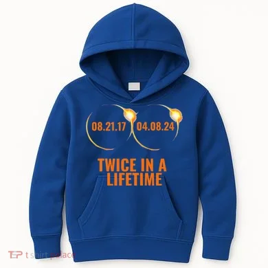 Solar Eclipse 2024 Twice In A Lifetime Solar Eclipse Kids Hoodie