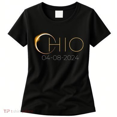 Solar Eclipse 2024 State Ohio Total Solar Eclipse Women's T-Shirt