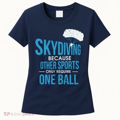 Skydive & Extreme Athlete Skydiving Design For A Skydiver Women's T-Shirt