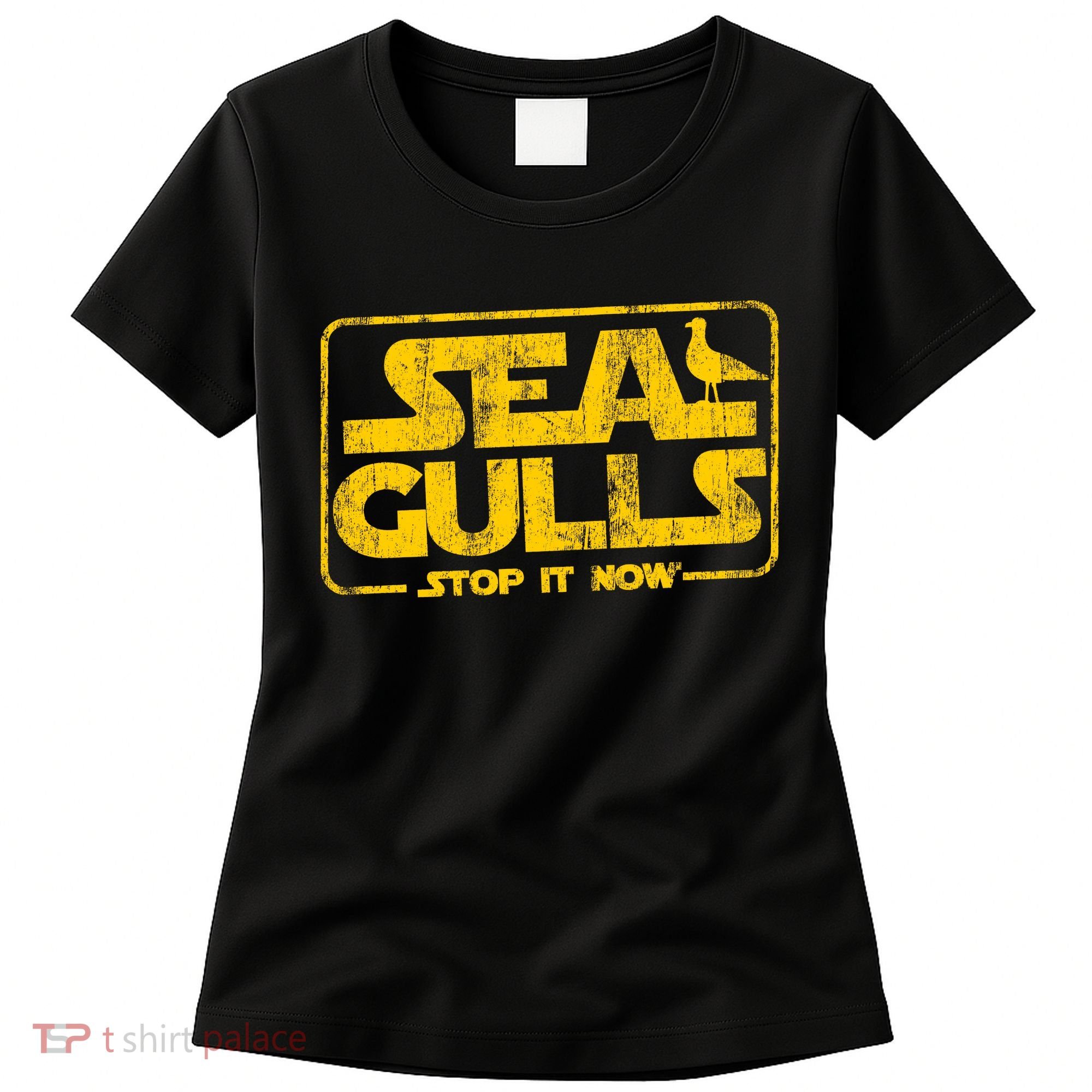 Seagulls Stop it Now Women's T-Shirt