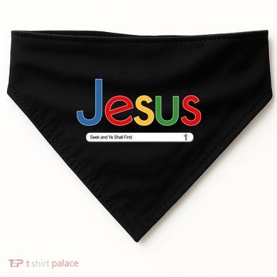 Search Jesus Seek And Ye Shall Find USA-Made Doggie Bandana