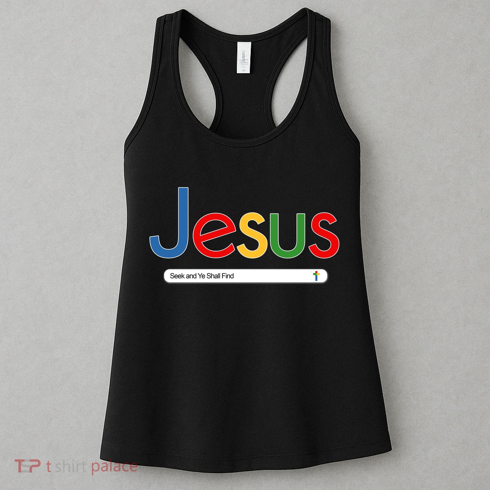 Search Jesus Seek And Ye Shall Find Women's Tank Top
