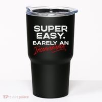 Super Easy Barely An Inconvenience Funny Pitch Meeting Tumbler thumb 0