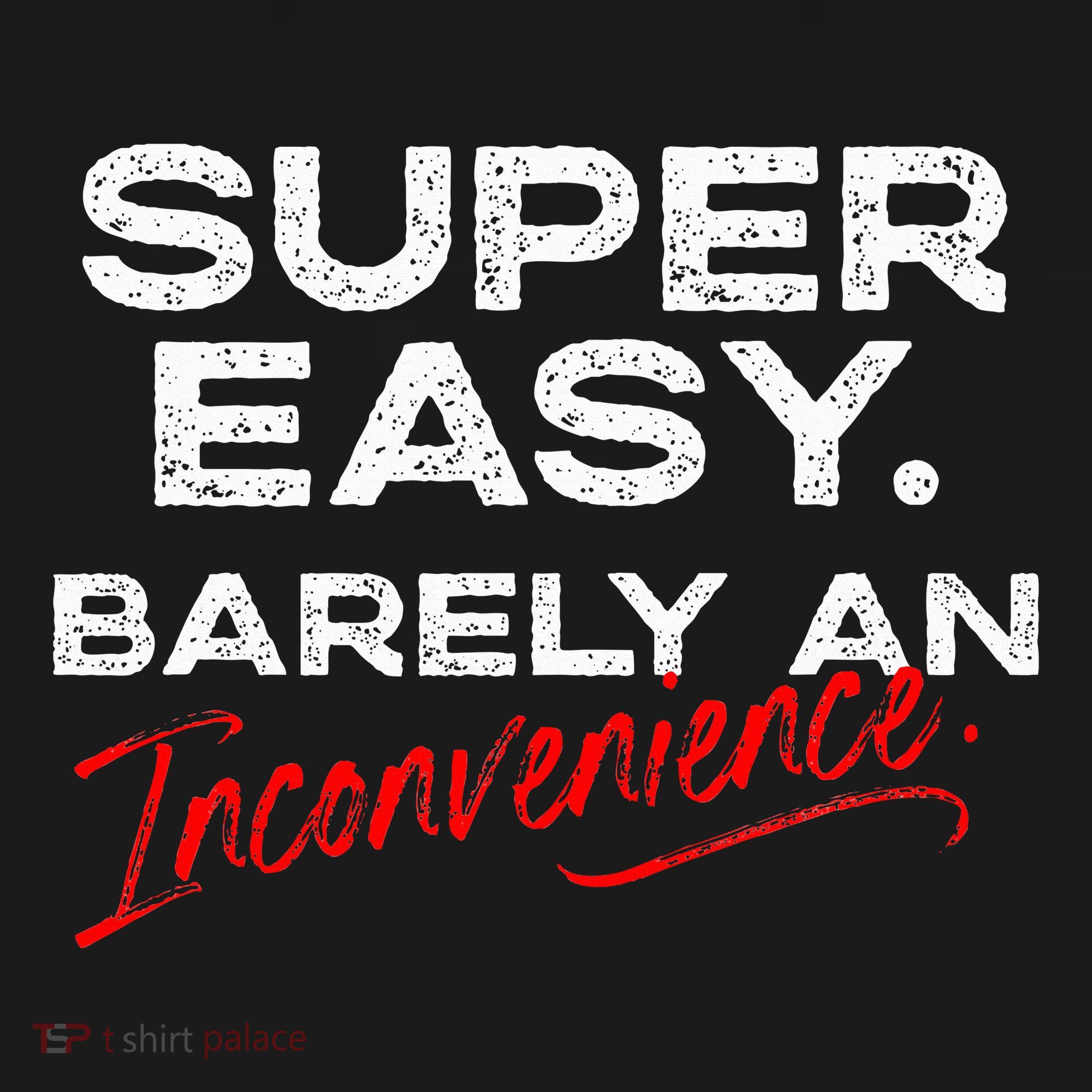 Super Easy Barely An Inconvenience Funny Pitch Meeting Women's Tank Top