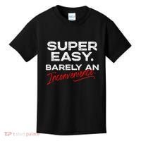 Super Easy Barely An Inconvenience Funny Pitch Meeting Kids T-Shirt thumb 0