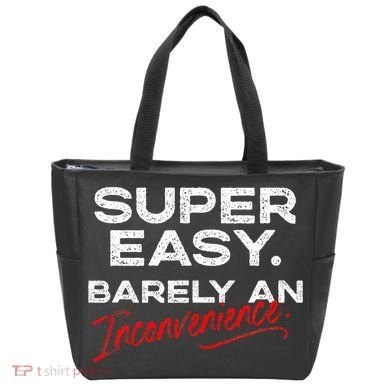 Super Easy Barely An Inconvenience Funny Pitch Meeting Tote Bag