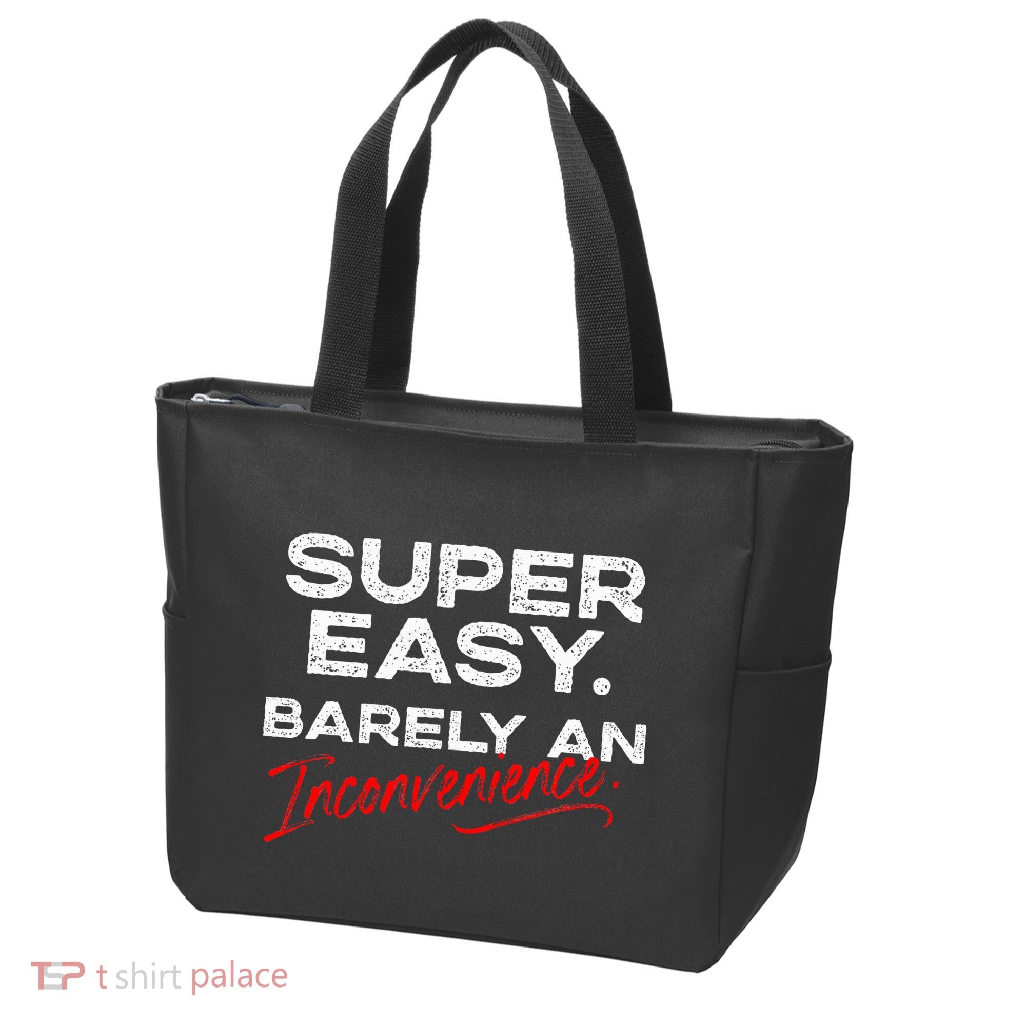 Super Easy Barely An Inconvenience Funny Pitch Meeting Tote Bag