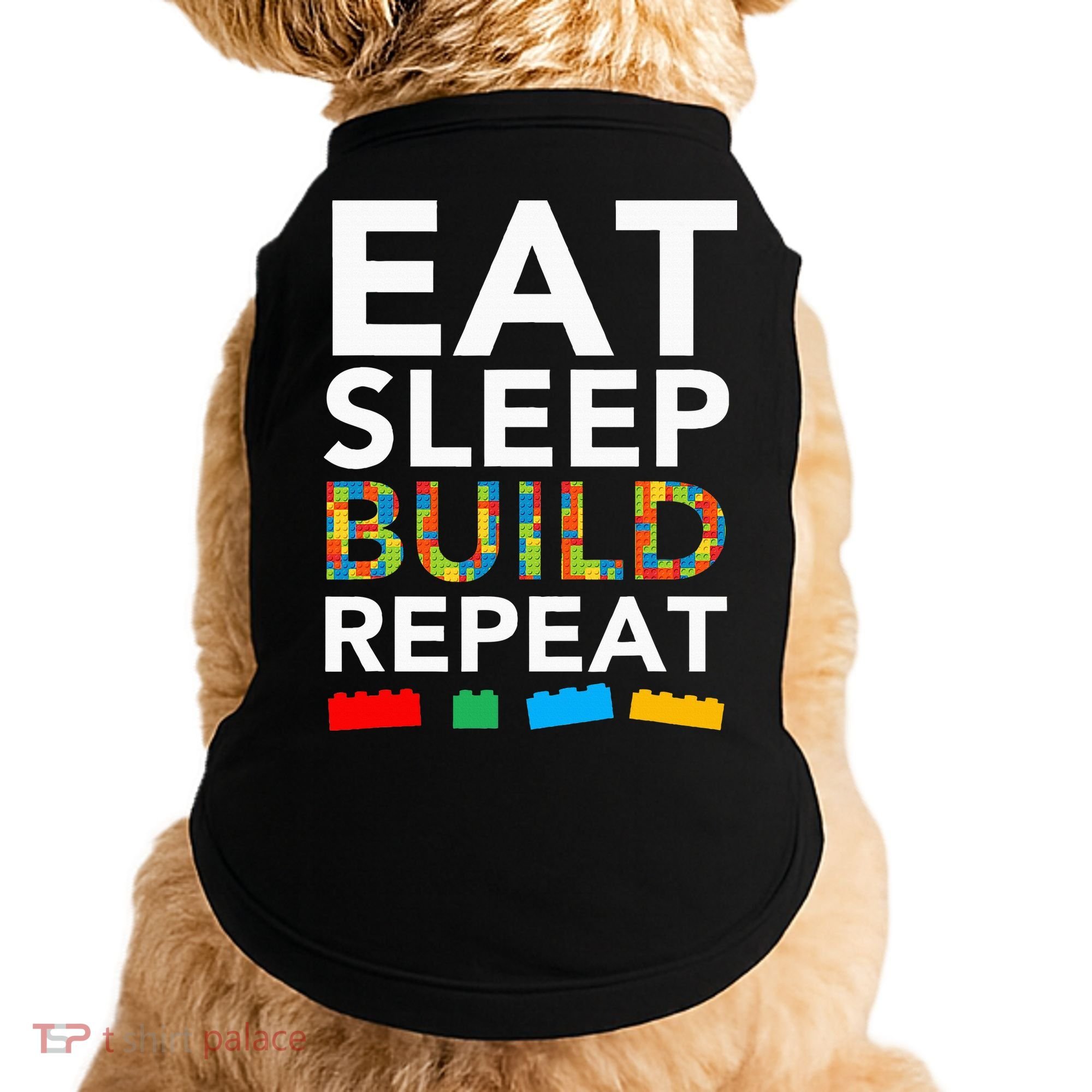 Sleep Eat Build Repeat Building Blocks Doggie Tank