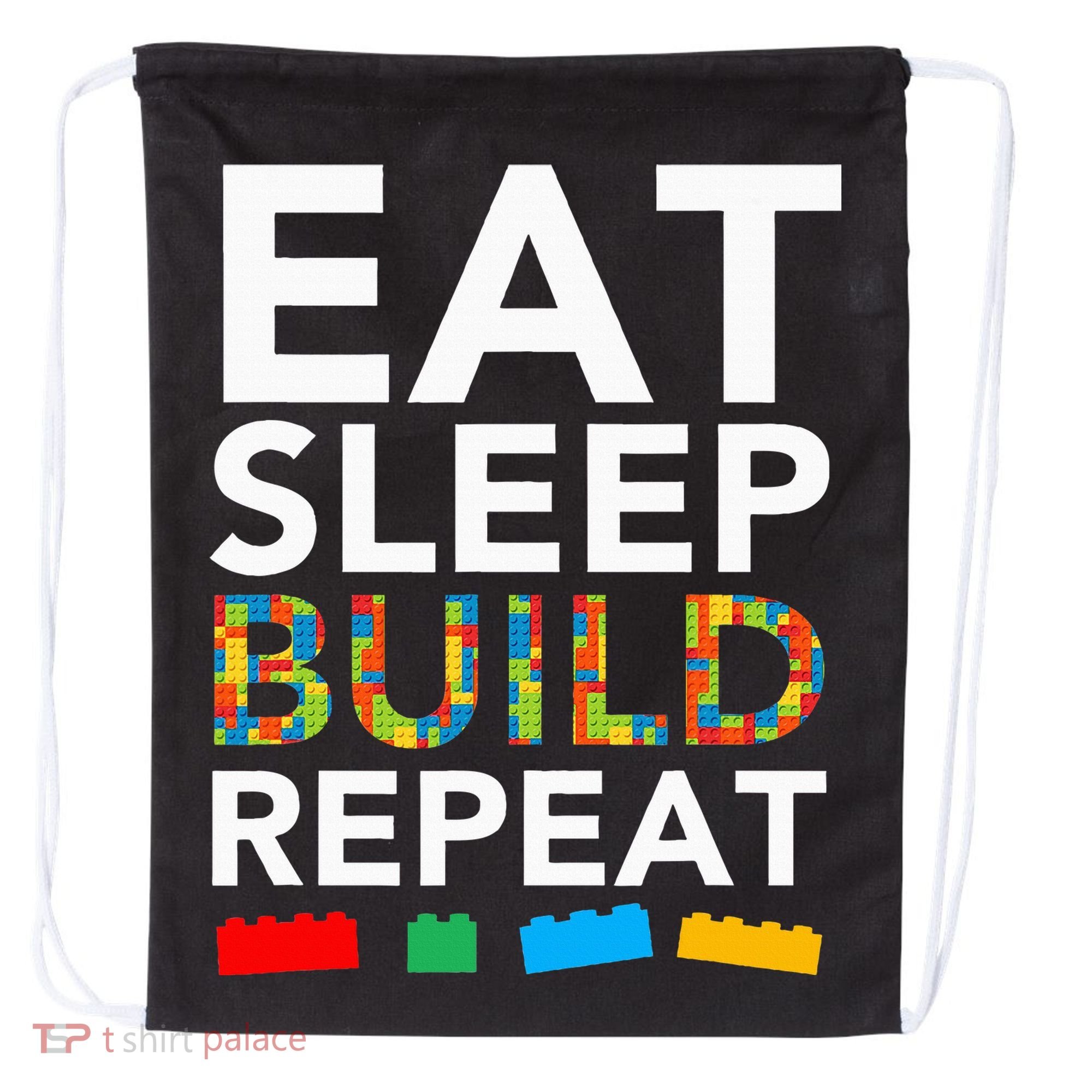Sleep Eat Build Repeat Building Blocks Drawstring Bag
