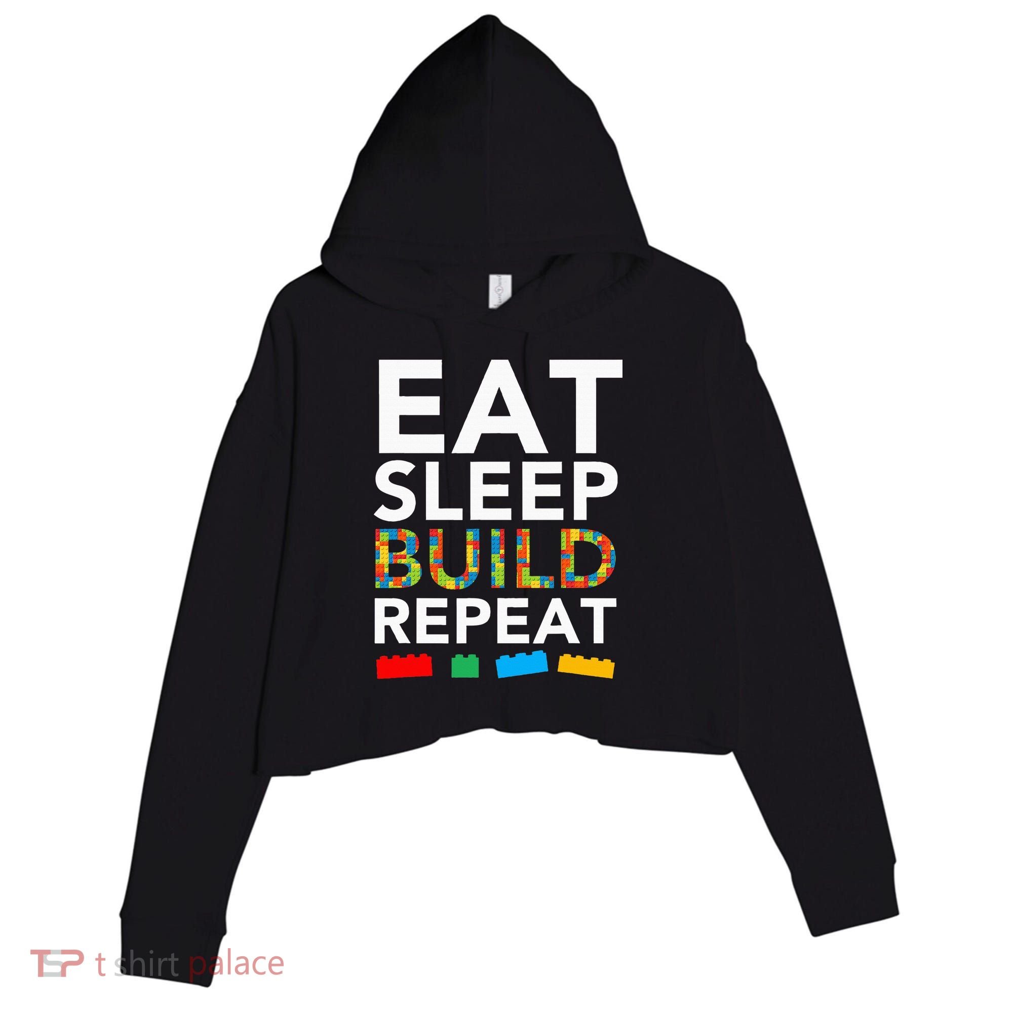 Sleep Eat Build Repeat Building Blocks Crop Fleece Hoodie