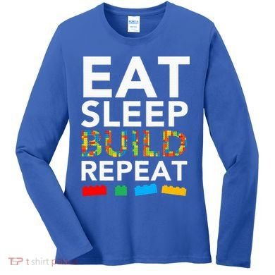 Sleep Eat Build Repeat Building Blocks Women's Long Sleeve Shirt
