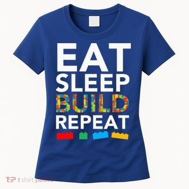Sleep Eat Build Repeat Building Blocks Women's T-Shirt