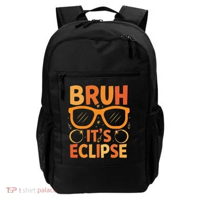 Solar Eclipse Bruh Its Eclipse Backpack