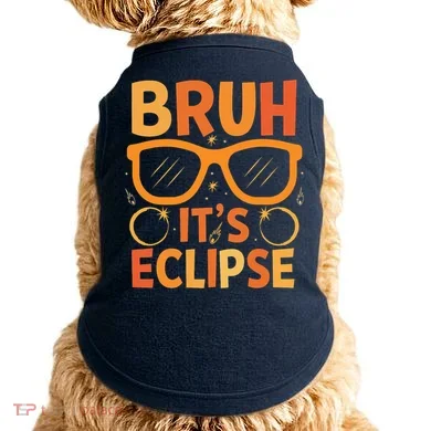 Solar Eclipse Bruh Its Eclipse Doggie Tank