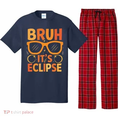 Solar Eclipse Bruh Its Eclipse Pajama Set