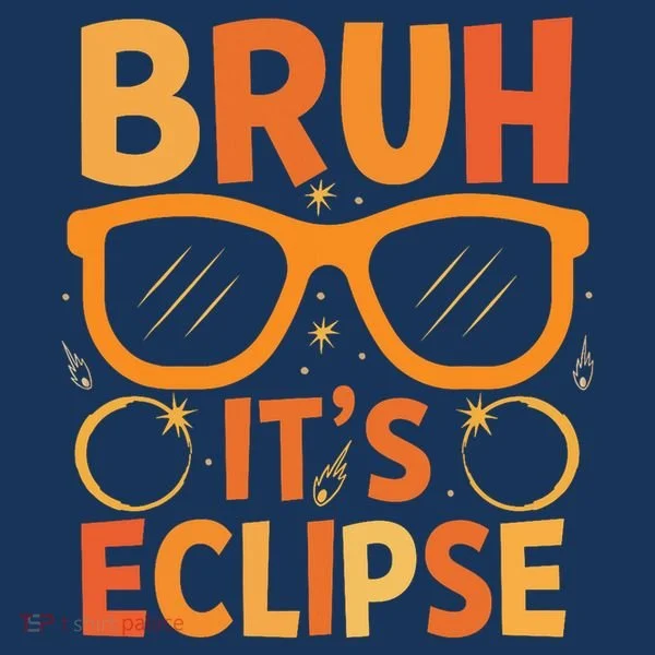 Solar Eclipse Bruh Its Eclipse Pajama Set