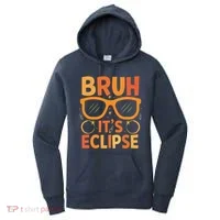 Solar Eclipse Bruh Its Eclipse Women's Hoodie thumb 0