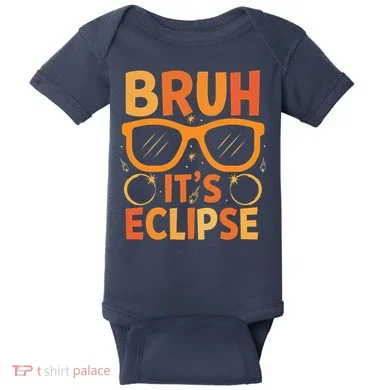 Solar Eclipse Bruh Its Eclipse Baby Bodysuit