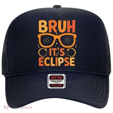 Solar Eclipse Bruh Its Eclipse Hat