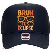 Solar Eclipse Bruh Its Eclipse Hat thumb 0