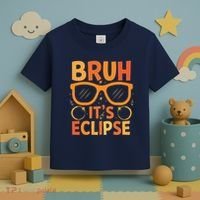 Solar Eclipse Bruh Its Eclipse Toddler T-Shirt thumb 3