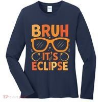 Solar Eclipse Bruh Its Eclipse Women's Long Sleeve Shirt thumb 0