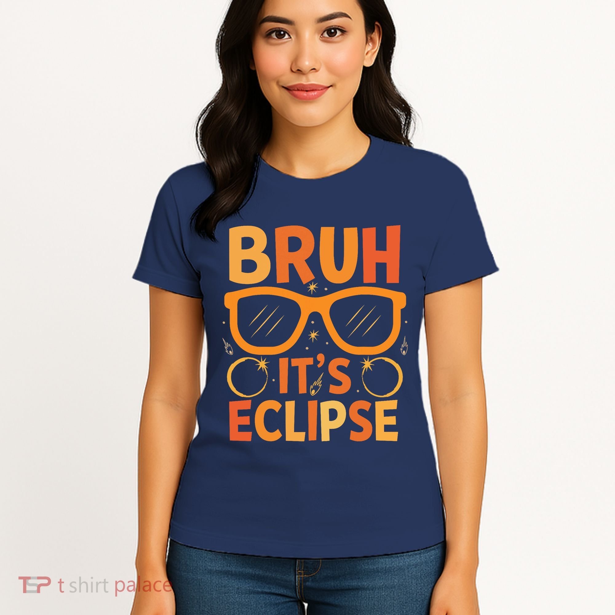 Solar Eclipse Bruh Its Eclipse Women's T-Shirt