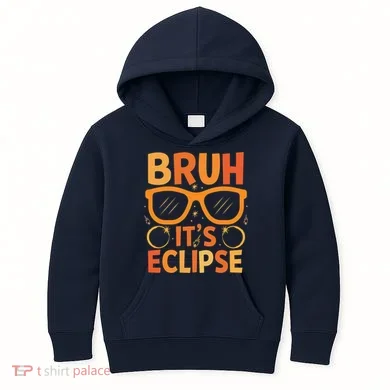 Solar Eclipse Bruh Its Eclipse Kids Hoodie