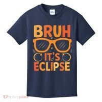 Solar Eclipse Bruh Its Eclipse Kids T-Shirt thumb 0