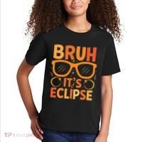 Solar Eclipse Bruh Its Eclipse Kids T-Shirt thumb 2