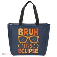 Solar Eclipse Bruh Its Eclipse Tote Bag thumb 0
