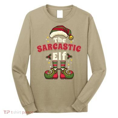 Sarcastic Elf Christmas Matching Family Long Sleeve Shirt