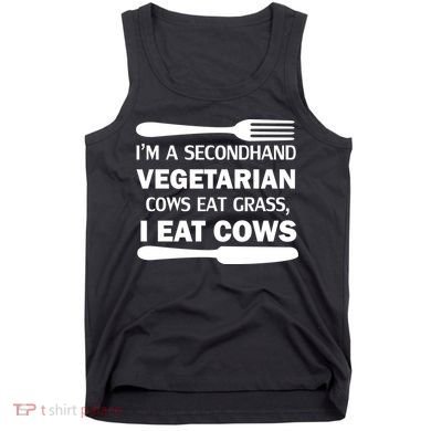Secondhand Vegetarian Cows Eat Grass Tank Top