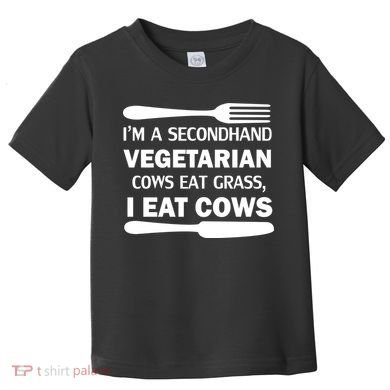 Secondhand Vegetarian Cows Eat Grass Toddler T-Shirt