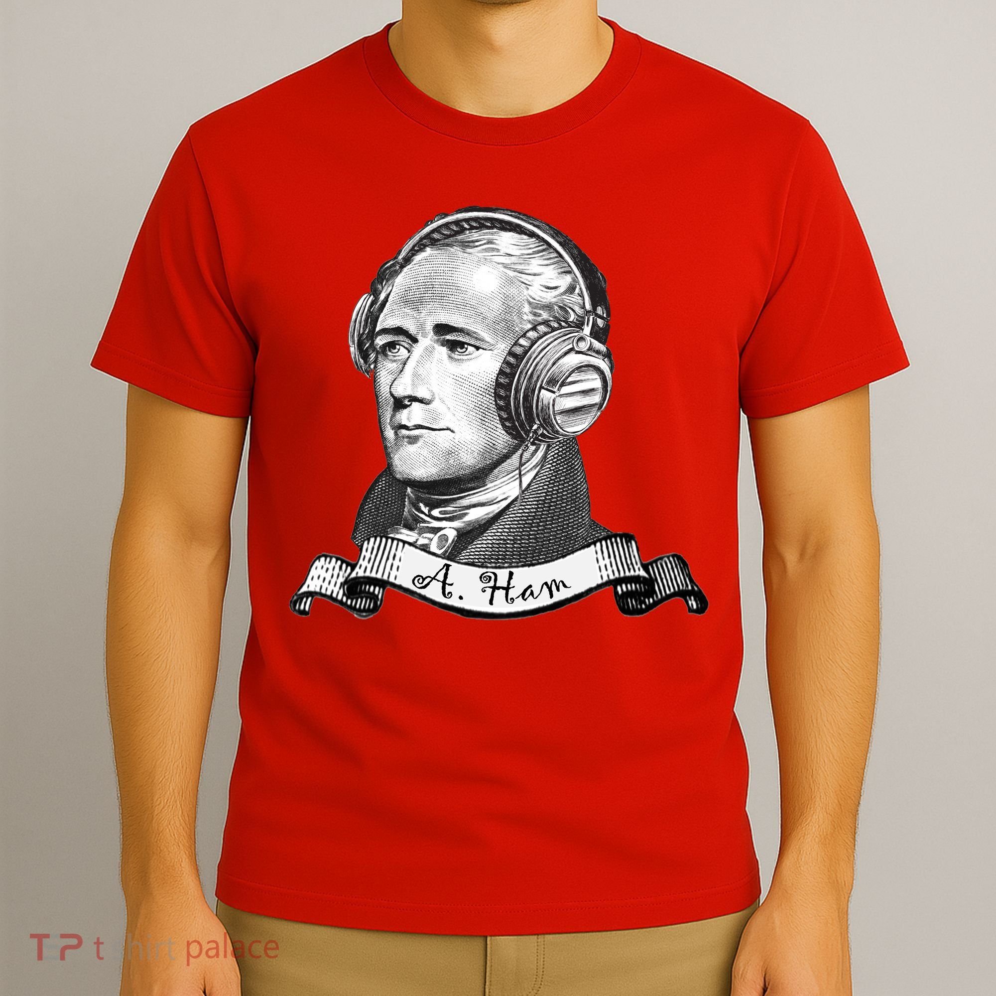 Secretary Alexander Hamilton A. Ham Headphones T-Shirt