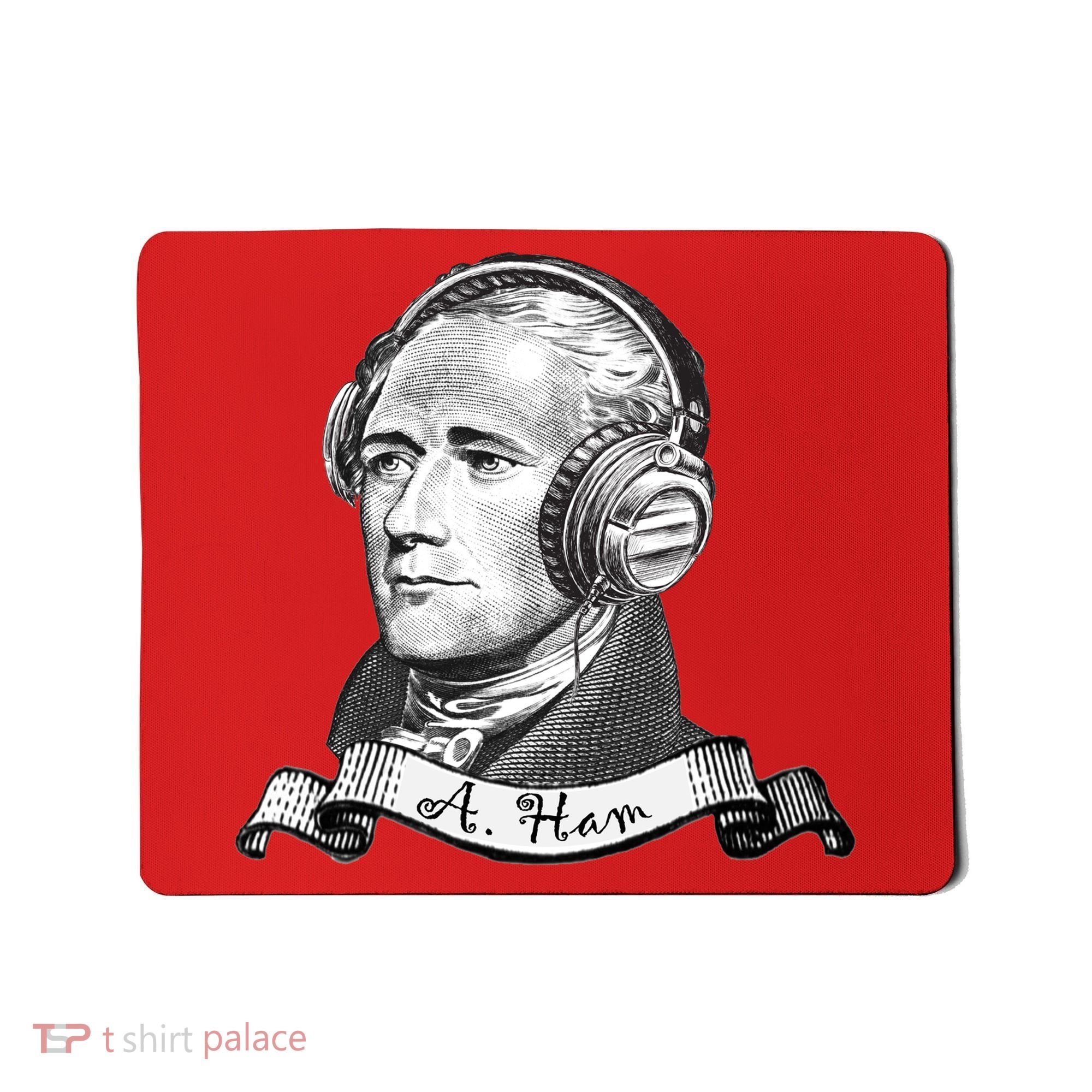 Secretary Alexander Hamilton A. Ham Headphones Mousepad