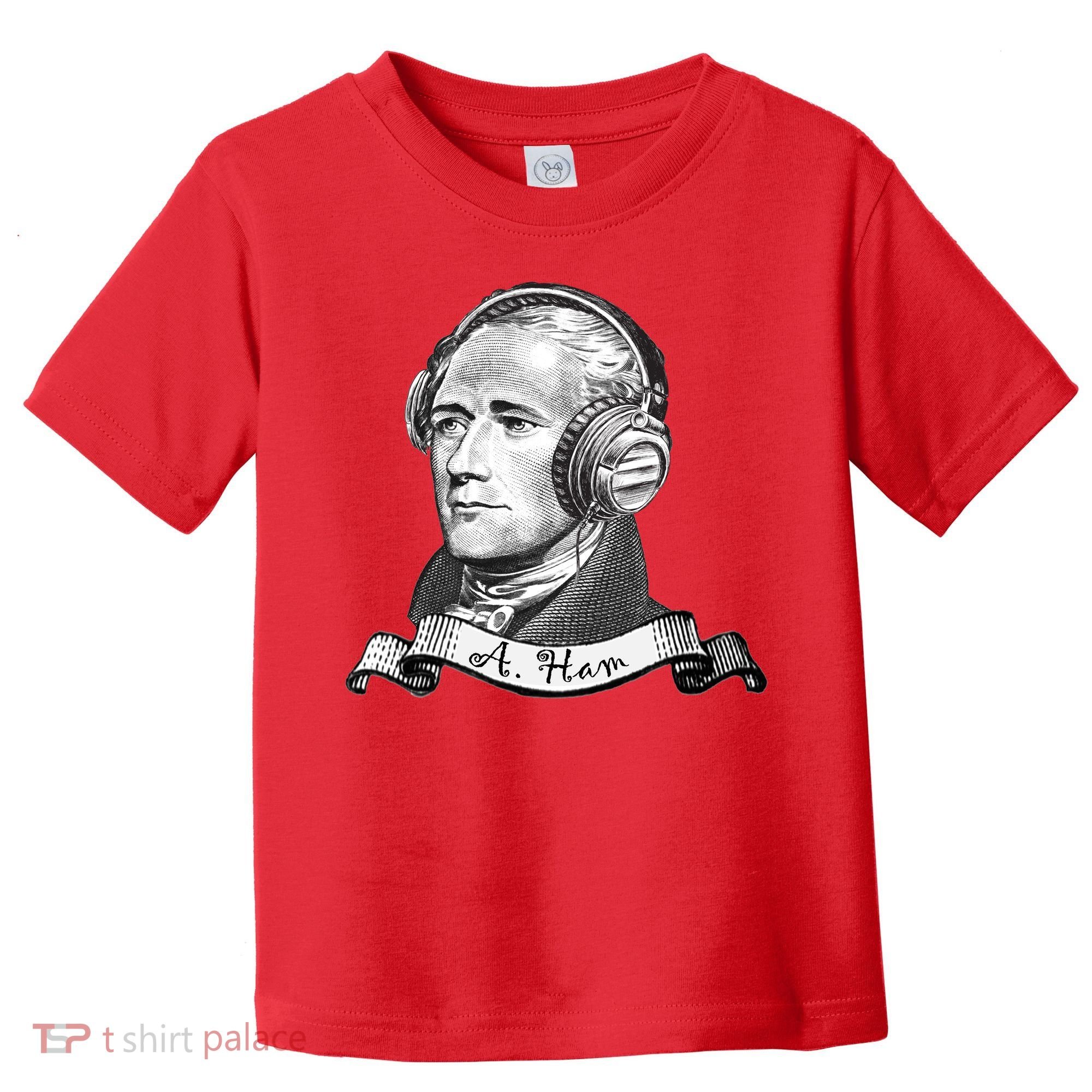 Secretary Alexander Hamilton A. Ham Headphones Toddler T-Shirt