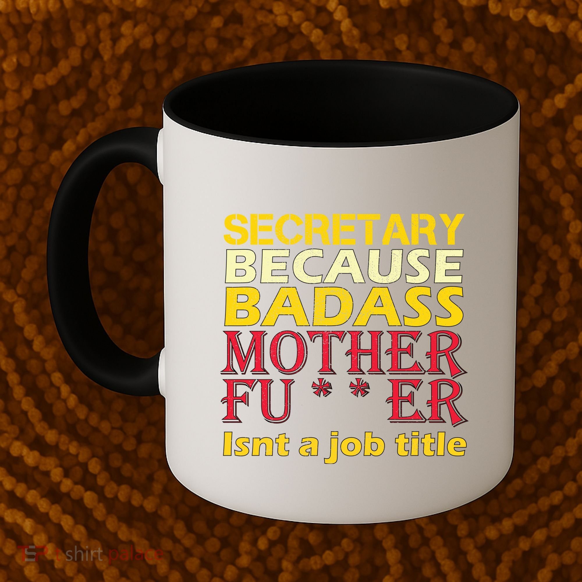 Secretary Badass Job Title Coffee Mug