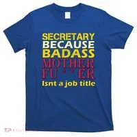 Secretary Badass Job Title T-Shirt thumb 0