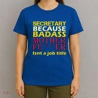 Secretary Badass Job Title T-Shirt thumb 4