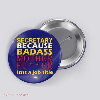 Secretary Badass Job Title Button