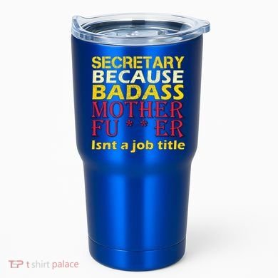 Secretary Badass Job Title Tumbler
