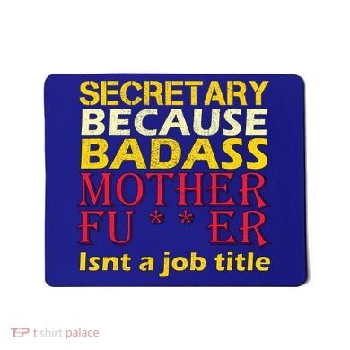 Secretary Badass Job Title Mousepad