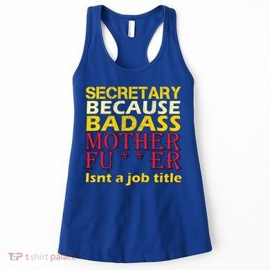 Secretary Badass Job Title Women's Tank Top