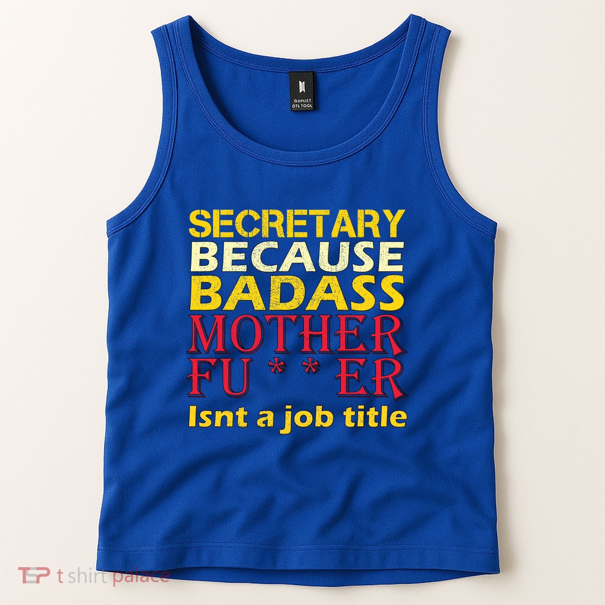 Secretary Badass Job Title Tank Top
