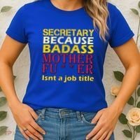 Secretary Badass Job Title Women's T-Shirt thumb 2