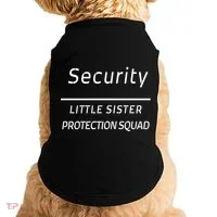 Security For My Little Sister Protection Squad Doggie Tank thumb 0